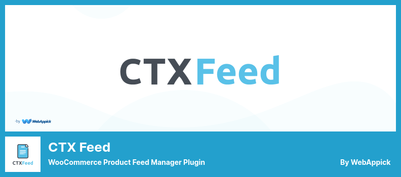 CTX 피드 플러그인 - WooCommerce 제품 피드 관리자 플러그인