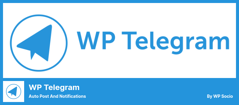 WP Telegram Plugin - النشر التلقائي والإشعارات