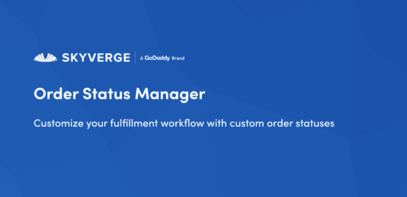WooCommerce Order Status Manager