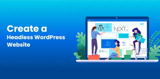 Crear un sitio web de WordPress sin cabeza