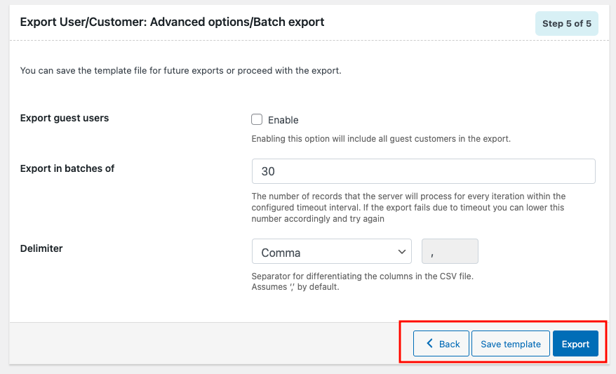 Exporter les utilisateurs Étape 5 : Options avancées