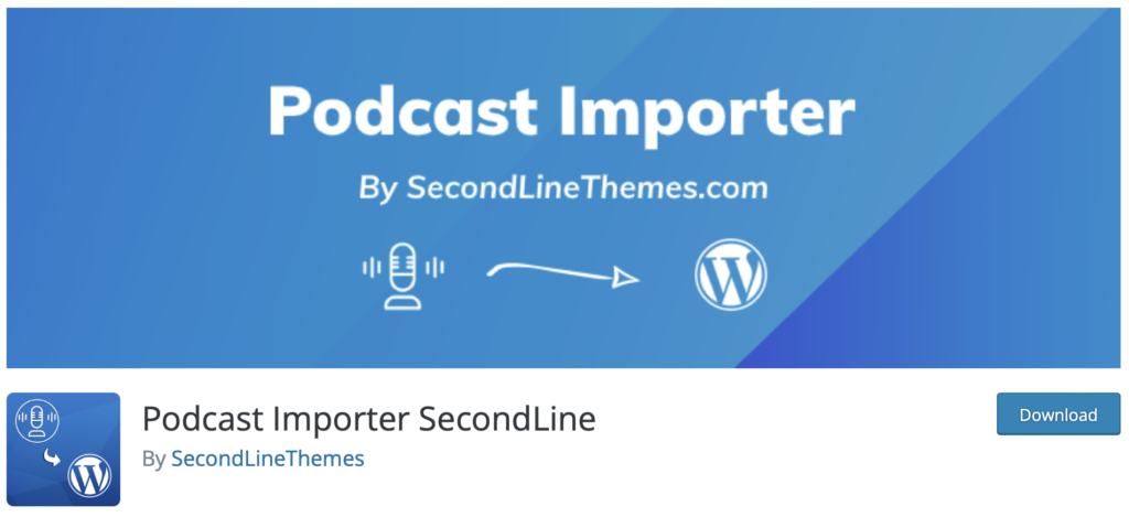 podcast-importer-secondline-wordpress-plugin.jpg