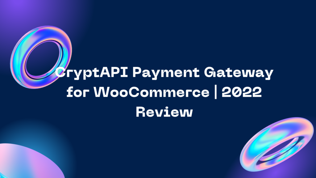 cryptapi-pago-pasarela-para-woocommerce-review.jpg