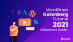 WordPress Gutenberg Tutorial