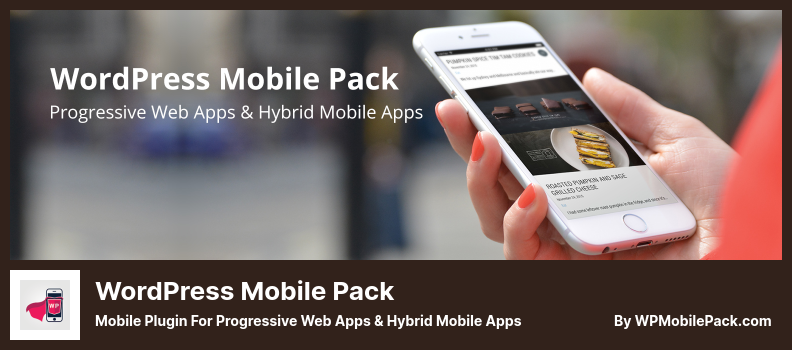 Plugin WordPress Mobile Pack - Plugin Móvel para Aplicativos da Web Progressivos e Aplicativos Móveis Híbridos