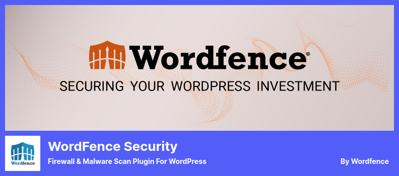 Plugin Keamanan WordFence - Plugin Pemindaian Firewall & Malware untuk WordPress