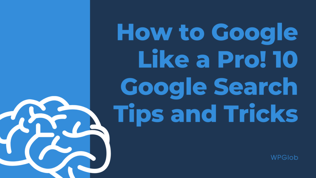 how-to-google-like-a-pro-10-google-search-tips-and-tricks.jpg