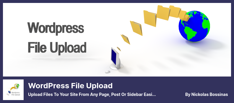 WordPress File Upload Plugin - Laden Sie Dateien von jeder Seite, jedem Beitrag oder jeder Seitenleiste einfach und sicher auf Ihre Website hoch