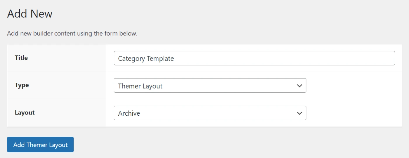 Agregar una nueva plantilla en Beaver Builder para crear una página de categoría de WordPress personalizada