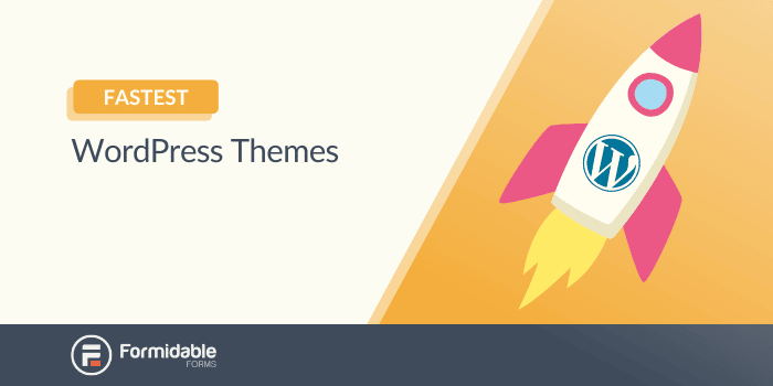 Thèmes WordPress les plus rapides