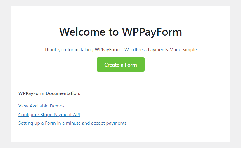 Schermata di benvenuto di WPPayForm