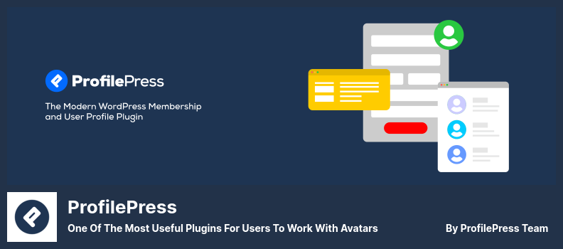 Plugin ProfilePress - L'un des plugins les plus utiles pour que les utilisateurs travaillent avec des avatars