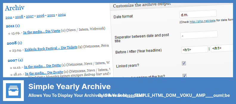 Plugin d'archivage annuel simple - Vous permet d'afficher vos archives dans une liste basée sur l'année