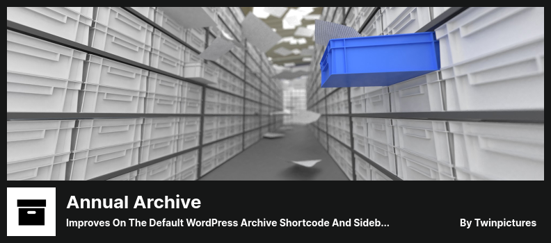 Plugin di archiviazione annuale - Migliora lo shortcode predefinito per l'archivio di WordPress e il widget della barra laterale