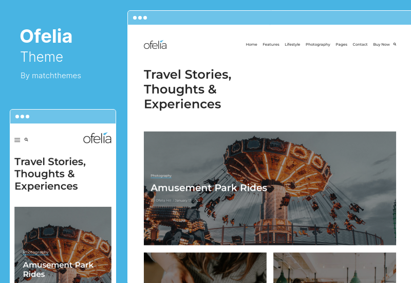 ธีม Ofelia - บล็อกส่วนตัวท่องเที่ยว WordPress Theme