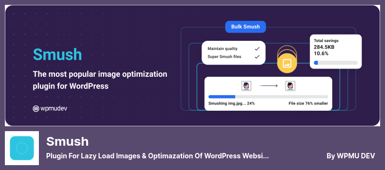 Smush Plugin — плагин для отложенной загрузки изображений и оптимизации сайта WordPress