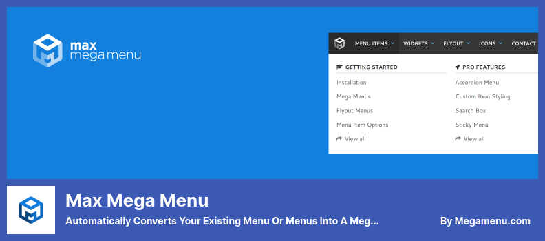 برنامج Max Mega Menu Plugin - يحول تلقائيًا القائمة أو القوائم الحالية إلى قائمة Mega