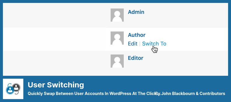 Complemento de cambio de usuario: cambie rápidamente entre cuentas de usuario en WordPress con solo hacer clic en un botón