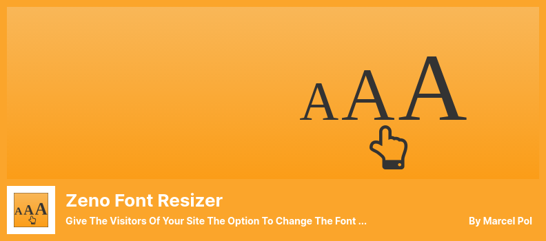 Zeno Font Resizer Plugin - 为您网站的访问者提供更改文本字体大小的选项