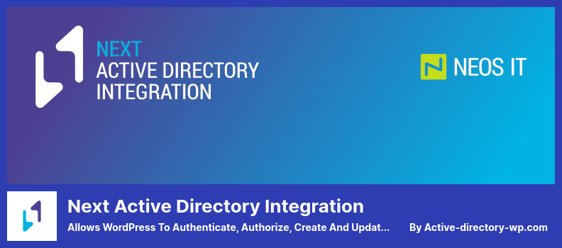 Next Плагин интеграции с Active Directory — позволяет WordPress аутентифицировать, авторизовать, создавать и обновлять пользователей в Microsoft Active Directory