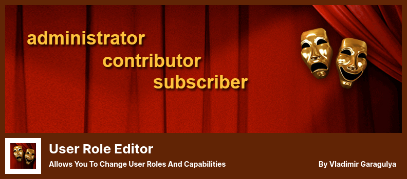 Plugin User Role Editor - Permite que você altere as funções e capacidades do usuário