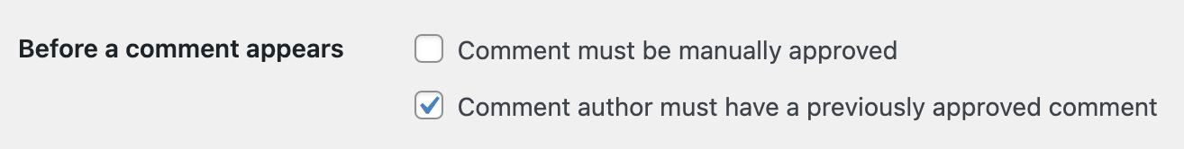 requerir que los autores de los comentarios tengan un comentario previamente aprobado