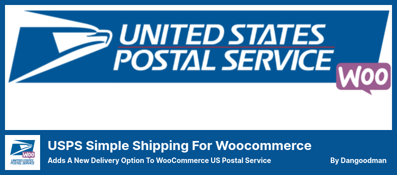 Плагин USPS Simple Shipping для Woocommerce — добавляет новый способ доставки в Почтовую службу США WooCommerce