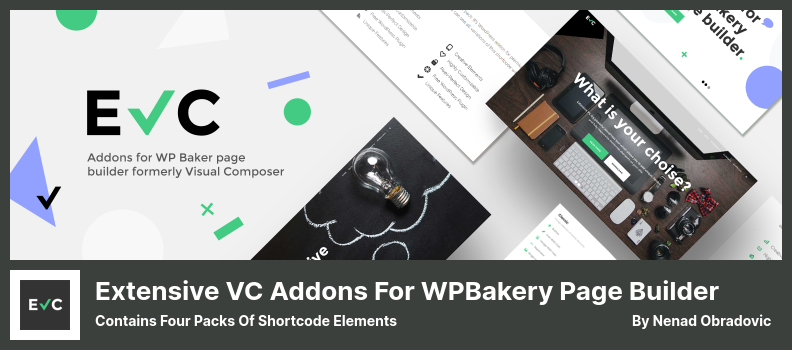 Componenti aggiuntivi VC estesi per il plug-in WPBakery Page Builder - Contiene quattro pacchetti di elementi Shortcode