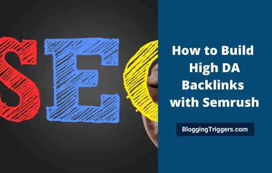 How to Build High DA Backlinks