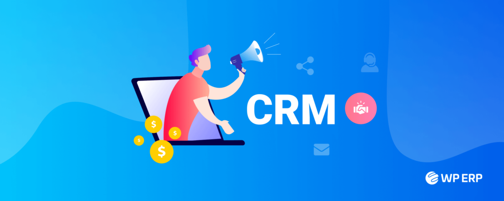 CRM 經理在您的業務中的重要性