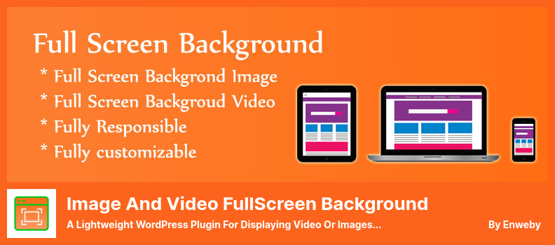 Plugin di sfondo a schermo intero - Un plug-in WordPress leggero per la visualizzazione di video o immagini a schermo intero