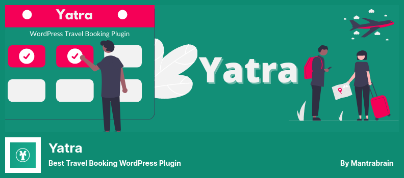 Yatra Plugin - ปลั๊กอิน WordPress จองการเดินทางที่ดีที่สุด