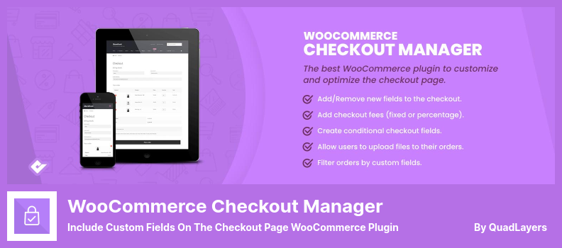 Complemento WooCommerce Checkout Manager - Incluir campos personalizados en la página de pago WooCommerce Plugin