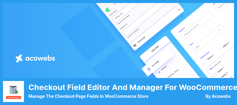 Checkout Field Editor and Manager Plugin - إدارة حقول صفحة الخروج في متجر WooCommerce