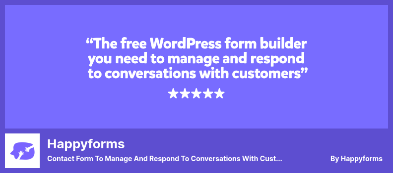 Happyforms Plugin - نموذج الاتصال لإدارة المحادثات مع العملاء والرد عليها