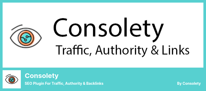 Consolety Plugin - المساعد SEO لحركة المرور والسلطة والروابط الخلفية