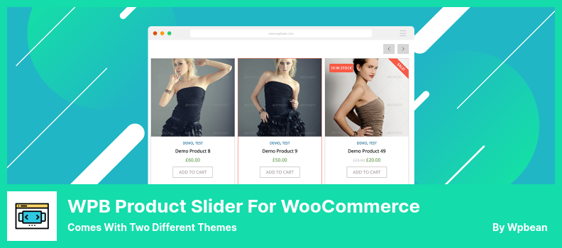 WPB Product Slider for WooCommerce Plugin - Vine cu două teme diferite