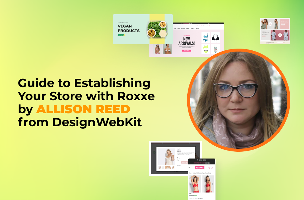 Una guía de temas de Roxxe por Allison Reed de DesignWebKit