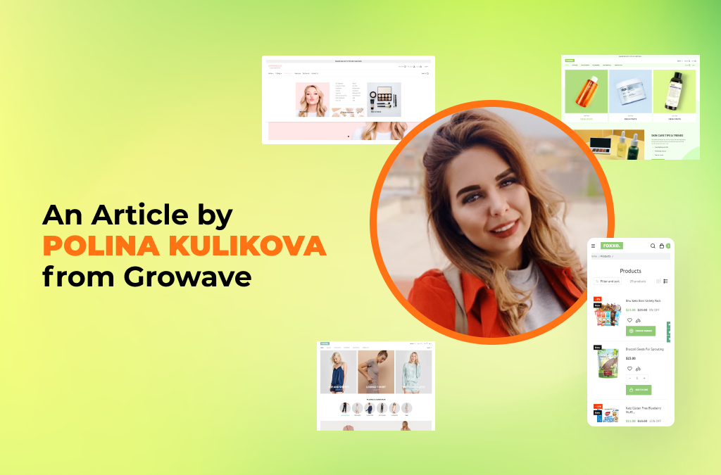 Reseñas del tema Roxxe Shopify: Polina Kulikova de Growave