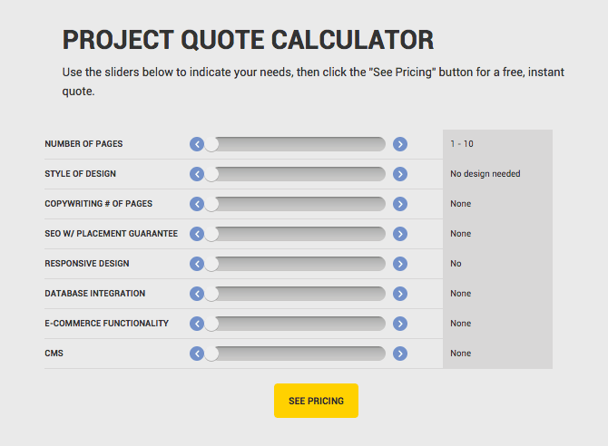 Cette calculatrice pratique vous aidera à établir des estimations pour les projets de site Web, en fonction des entrées que vous pouvez ajuster.