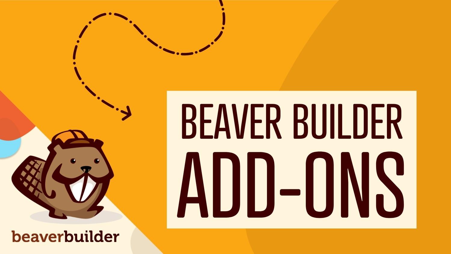 beaver-builder-add-ons-when-to-use-them