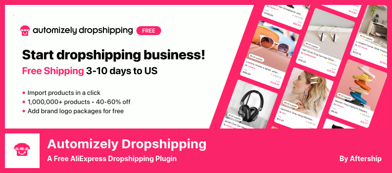 Automizely Dropshipping Plugin - Ein kostenloses AliExpress Dropshipping Plugin