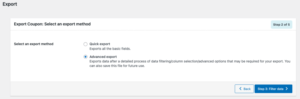 Sélectionnez Exportation avancée pour les coupons WooCommerce