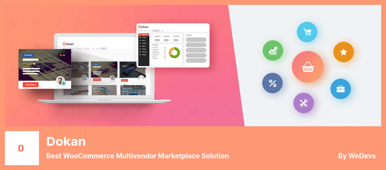 Dokan 플러그인 - 최고의 WooCommerce 멀티벤더 마켓플레이스 솔루션