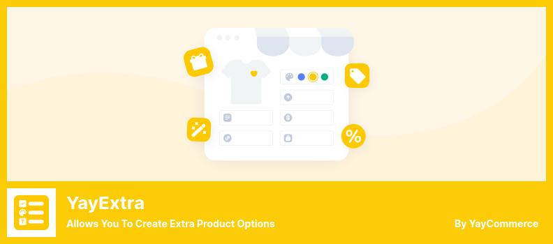 Complemento YayExtra: le permite crear opciones de productos adicionales