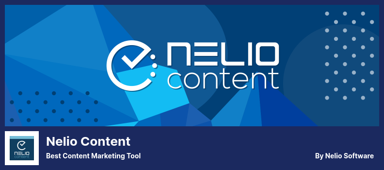 Nelio Content Plugin - 最佳内容营销工具