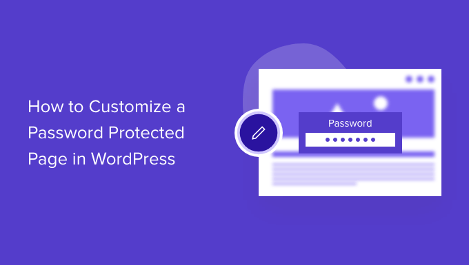 Como personalizar a página protegida por senha no WordPress