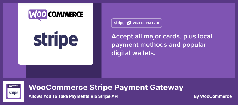 WooCommerce Stripe 支付网关插件 - 允许您通过 Stripe API 进行支付