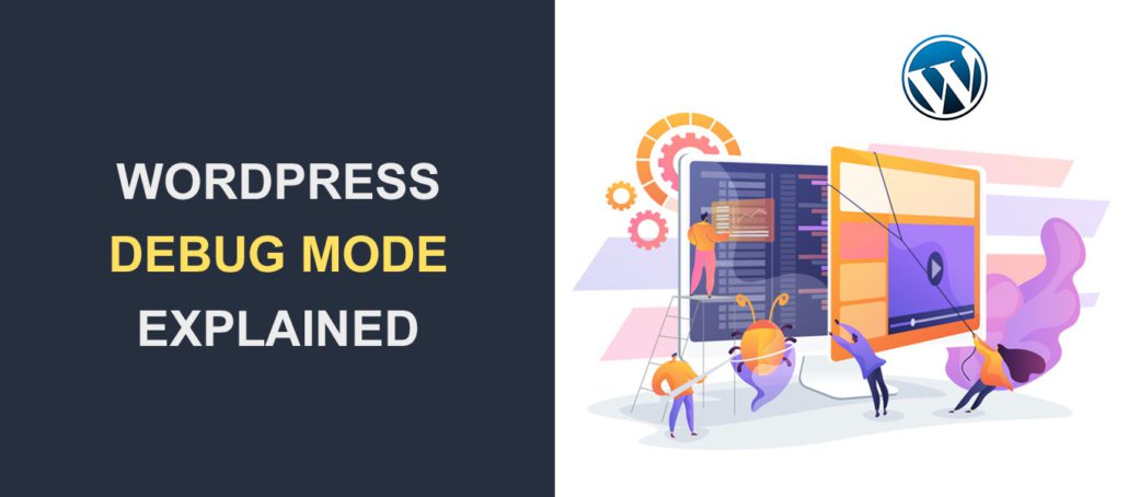 Mode Debug WordPress Dijelaskan