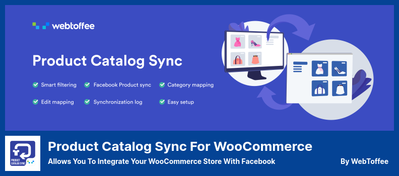 WooCommerce 插件的产品目录同步 - 允许您将 WooCommerce 商店与 Facebook 集成